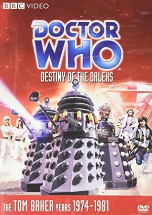 Doctor Who: Destiny of the Daleks (Story 104) [DVD]