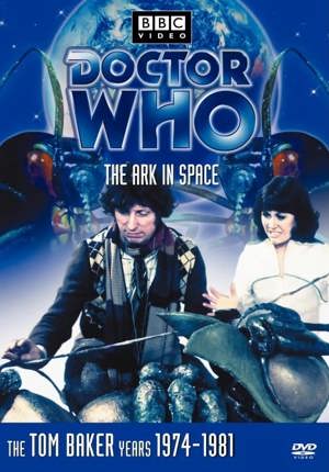 Doctor Who: The Ark In Space (Story 76) [DVD]