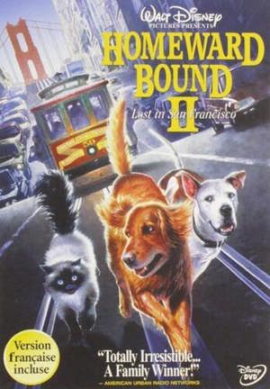 Homeward Bound II:  Lost In San Francisco [DVD]