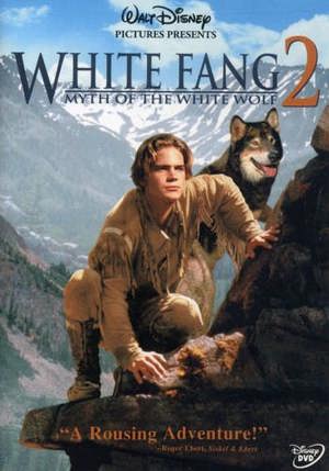 White Fang 2: Myth Of The White Wolf [DVD]