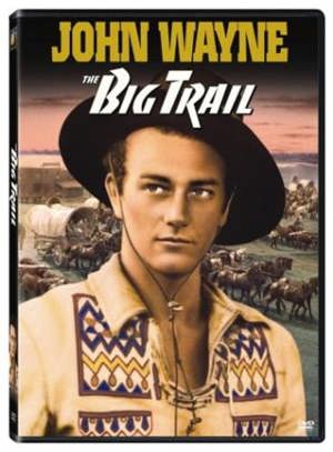 The Big Trail [DVD]