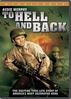 To Hell and Back [DVD]