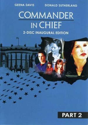 Commander In Chief: The Inaugural Edition - Part 2 [DVD]