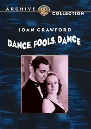 Dance, Fools, Dance [DVD]