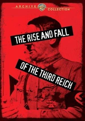 The Rise And Fall Of The Third Reich [DVD]