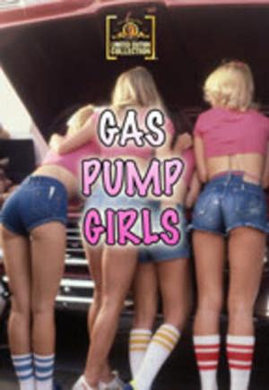 Gas Pump Girls [DVD]