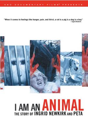 I am an Animal: The Story of Ingrid Newkirk and Peta [DVD]