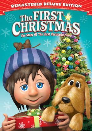 The First Christmas: The Story of the First Christmas Snow (Deluxe Edition) [DVD]