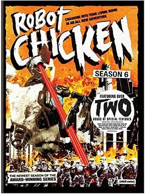 Robot Chicken: Season Six [DVD]