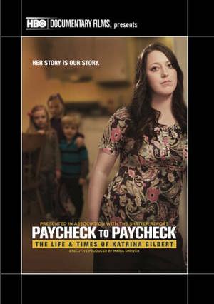 Paycheck to Paycheck: The Life & Times of Katrina Gilbert [DVD]