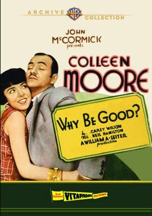 Why Be Good? [DVD]