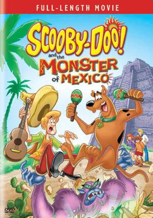 Scooby-Doo and the Monster of Mexico [DVD]