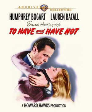 To Have and Have Not [Blu-ray] [Blu-ray]