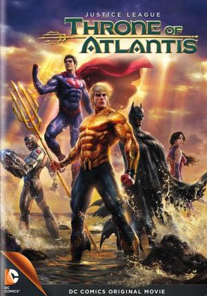Justice League: Throne of Atlantis [DVD]