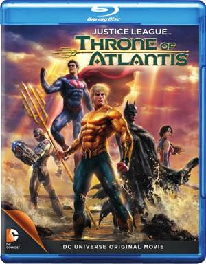 Justice League: Throne of Atlantis [Blu-ray]
