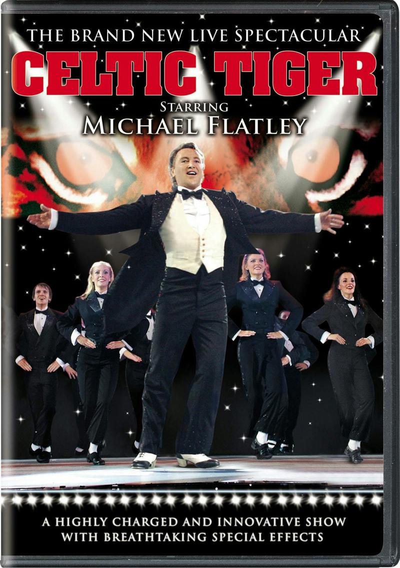 Michael Flatley: Celtic Tiger [DVD]