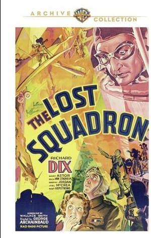 Lost Squadron, The [DVD]