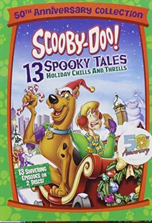 Scooby-Doo! 13 Spooky Tales Holiday Chills and Thrills [DVD]