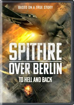 Spitfire Over Berlin [DVD]