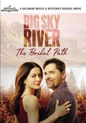 Big Sky River: The Bridal Path [DVD]