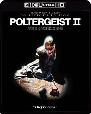 Poltergeist II: The Other Side - Collector's Edition (4K Ultra HD + Blu-ray) [UHD]