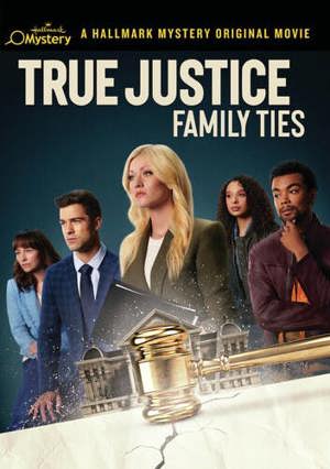 True Justice: Family Ties [DVD]