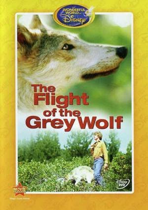 The Flight Of The Grey Wolf [DVD]