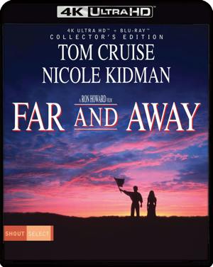 Far and Away - Collector's Edition (4K Ultra HD + Blu-ray) [UHD]