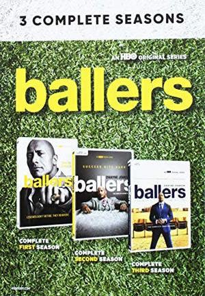 Ballers: Seasons 1-3 [DVD]