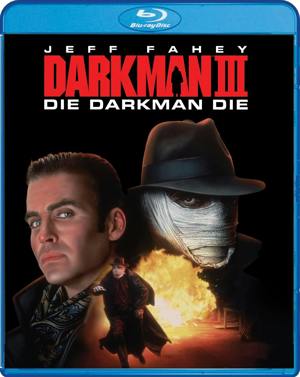 Darkman III: Die Darkman Die [Blu-ray]