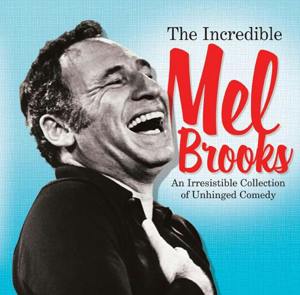 The Incredible Mel Brooks: An Irresistible Collection Of Unhinged Comedy [DVD]
