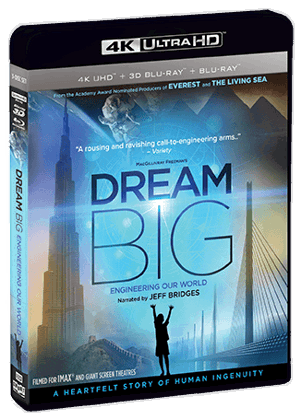 Dream Big: Engineering Our World [UHD]