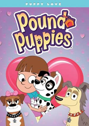 Pound Puppies: Puppy Love [DVD]