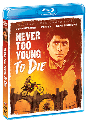 Never Too Young To Die [Blu-ray]