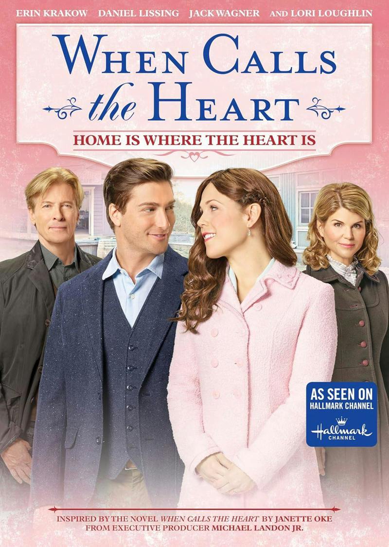 When Calls the Heart: Home Is Where the Heart Is [DVD]