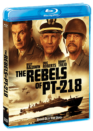 The Rebels Of PT-218 [Blu-ray]
