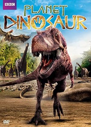 Planet Dinosaur [DVD]