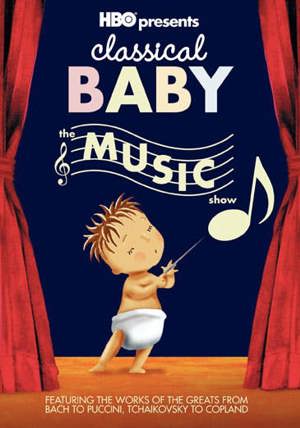 Classical Baby: The Music Show [DVD]