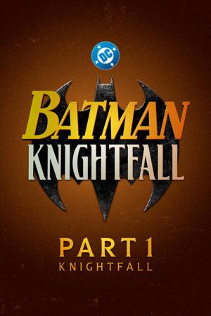 Batman: Knightfall Part 1: Knightfall (Blu-ray + Digital) [Blu-ray]
